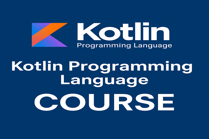 كورس لغة Kotlin للدخول إلى عالم البرمجة الحديثة